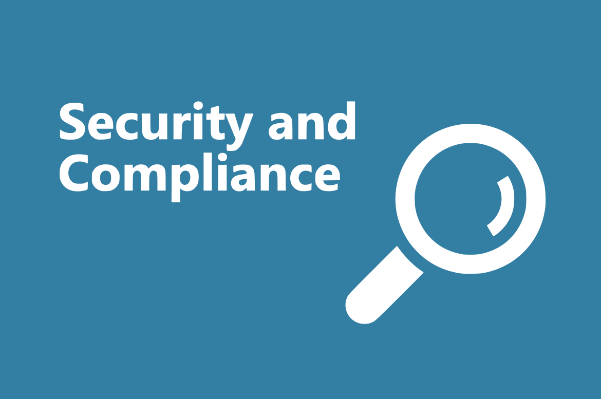 Understanding Security and Compliance